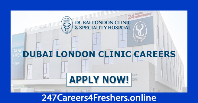 Dubai London Clinic Careers
